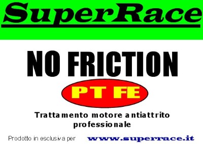  Super Trattamento RIDUCE L'ATTRITO
                     e dona 
      * +POTENZA  -CONSUMI * 